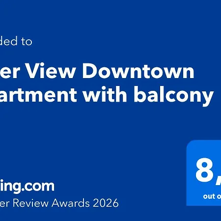 River View Downtown With Balcony Apartment